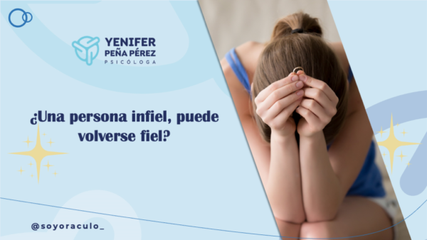 ¿Puede una persona infiel volverse fiel?